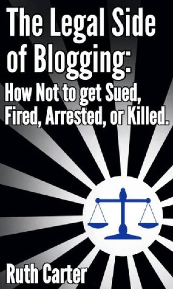 The Legal Side of Blogging